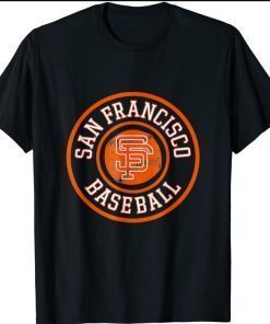 Vintage San Francisco Baseball SF The City Badge Giant Gifts 2021 shirt