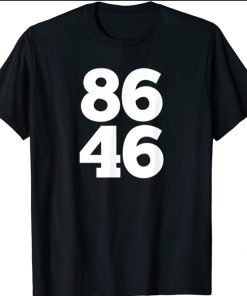 86 46 Anti-Joe Biden Republican T-Shirt