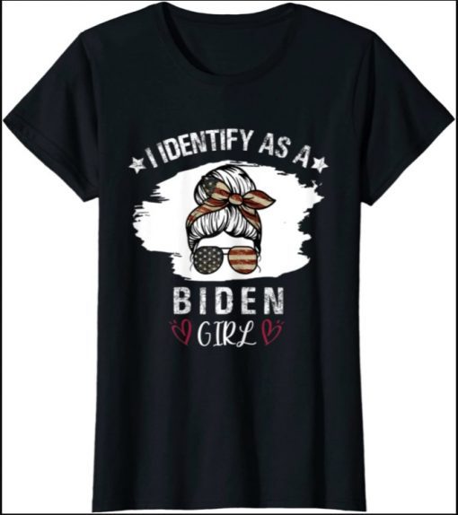 Womens I Identify As Biden Girl American Flag Pro Joe Biden Patriot Shirt