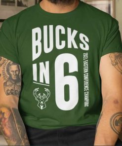 Bucks In 6 Eastern Conference Champion 2021 Shirt