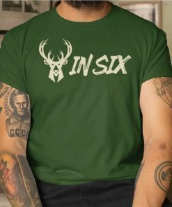 Bucks In Six Milwaukee Bucks Game Basketball Gift Shirt