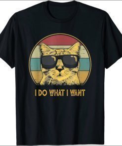 Retro I do what I want cat funny cat lover 2021 T-Shirt