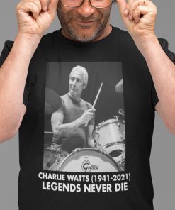 Classic Charlie Watts Legend Never Die Shirt