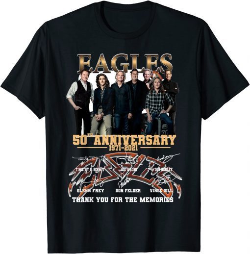 Funny Vintage Eagles 50th Anniversary 1971-2021 Signatures Band T-Shirt