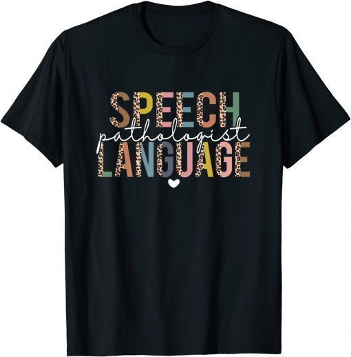 Speech Language Pathologist Leopard Speech Therapy SLP Classic T-Shirt