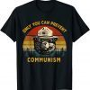 Vintage Tee Only You Can Prevent Communism, Camping Bear Gift T-Shirt