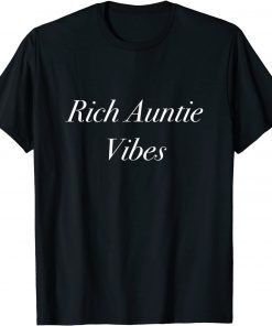 Official Rich Auntie Vibes T-Shirt