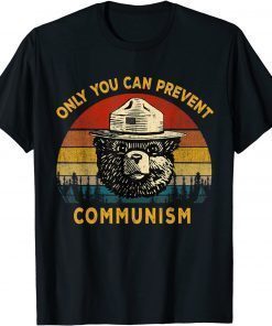 Vintage Tee Only You Can Prevent Communism, Camping Bear Gift T-Shirt