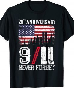 Never Forget 9/11 20th Anniversary Patriot Day 2021 T-Shirt