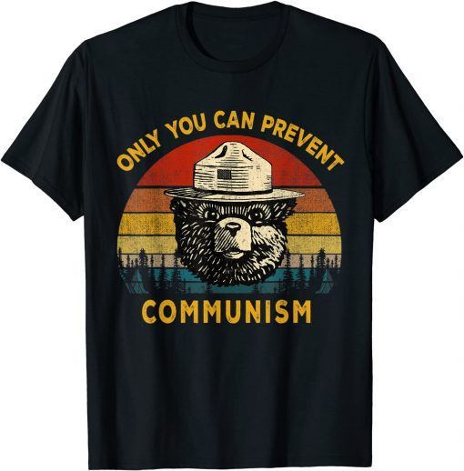 Vintage Tee Only You Can Prevent Communism, Camping Bear Gift T-Shirt