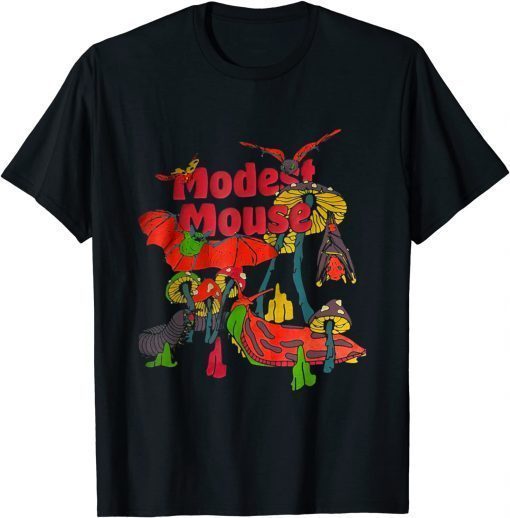 Modests Mouses T-Shirt T-Shirt