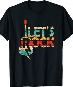 Funny Lets Rock - Rock Roll Patriotic Guitar Music Lover T-Shirt