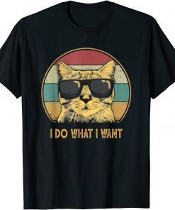 Funny Retro I do what I want cat funny cat lover T-Shirt