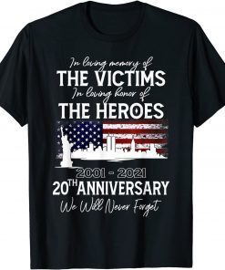 Official 20th Anniversary 09.11.01 Never Forget T-Shirt