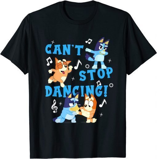 Unisex Can't Stop Dancing T-Shirt
