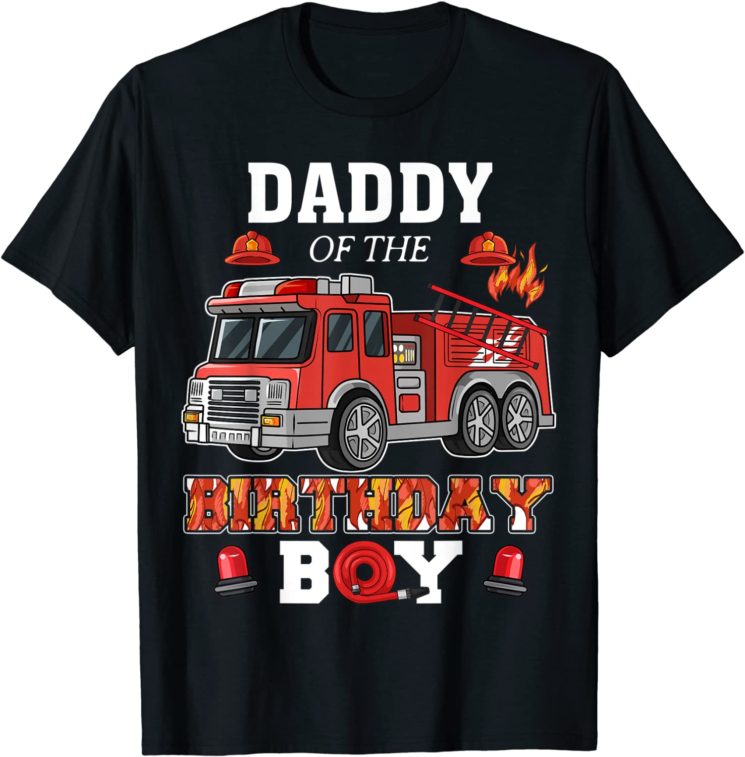 Daddy Of The Birthday Boy FireTruck Firefighter Party T-Shirt - ReviewsTees