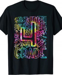 Classic Tie Dye 4th Grade Typography Team Fourth Grade Teacher Gift T-Shirt