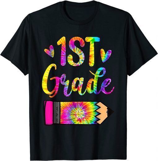 2021 Back To School shirt 1St Grade Teacher Tie Dye Funny T-Shirt