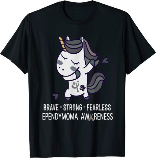 Classic EPENDYMOMA AWARENESS BRAVE STRONG FEARLESS T-Shirt