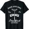 2021 Beer and BBQ they are not just for breakfast anymore BBQ T-Shirt