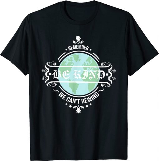 Be Kind to Mother Earth Motivational Graphic Vintage Funny T-Shirt