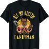 2021 Candyman Bee My Victim Halloween Costume T-Shirt
