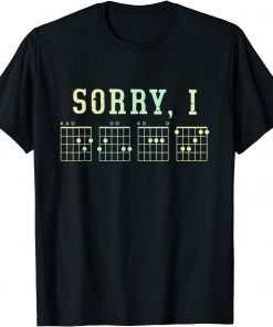 Sorry, I-DGAF Funny Hidden Message Guitar Chords T-Shirt