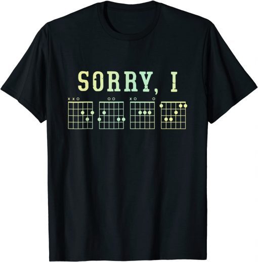 Sorry, I-DGAF Funny Hidden Message Guitar Chords T-Shirt