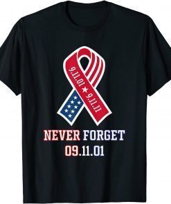 Never Forget 09.11.2001 American Flag Patriotic Day T-Shirt