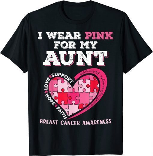 I Wear Pink For My Aunt Breast Cancer Support Niece Nephew T-Shirt