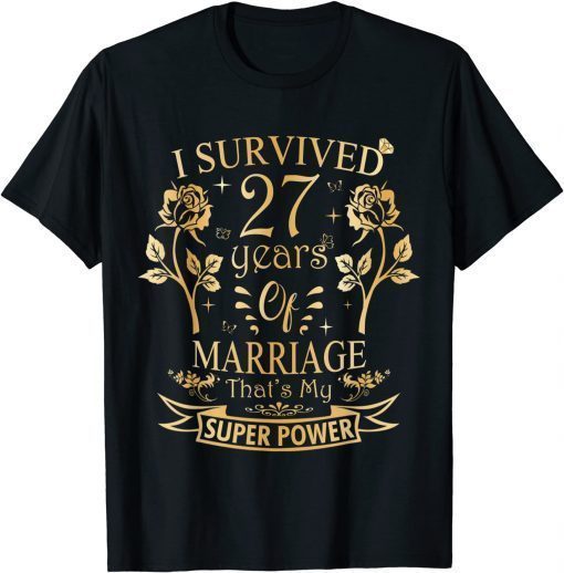 I Survived 27 Years of Marriage Couple 27th Anniversary Shirts