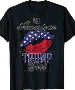 Womens All American Trump Girl USA Flag Lips GOP Vote 2024 Funny T-Shirt