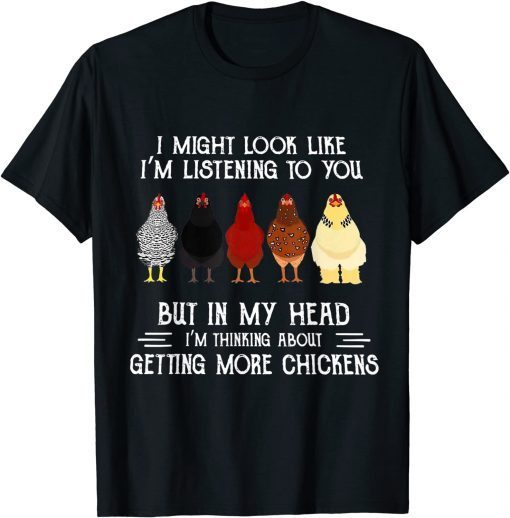 Official I Might Look Like I'm Listening To You But In My Head T-Shirt