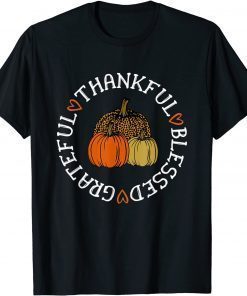 Thankful Grateful Blessed - Pumpkin Leopard Gift T-Shirt