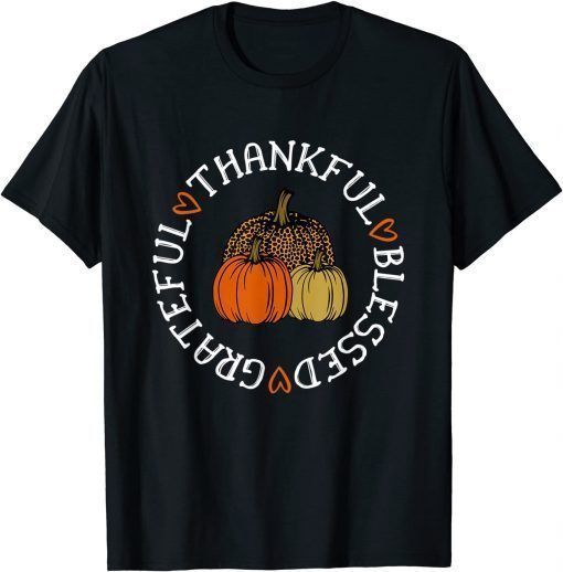 Thankful Grateful Blessed - Pumpkin Leopard Gift T-Shirt