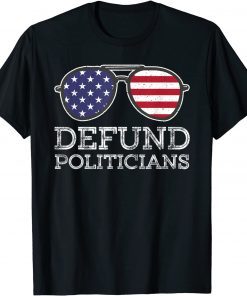 Defund politicians Unisex T-Shirt