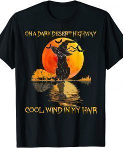 Official Black Cat Witch Hat On A Dark Desert Highways Halloween T-Shirt