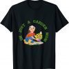 I'm Just A Garden Mom, Green Fingers, Vegetable, Fruit Trees T-Shirt