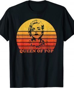 Vintage Retro Queen Of Pops In The World - For Fans Lover T-Shirt