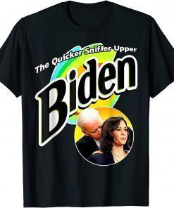 Official The Quicker Sniffer Upper - Anti Biden - Pro Trump Funny T-Shirt