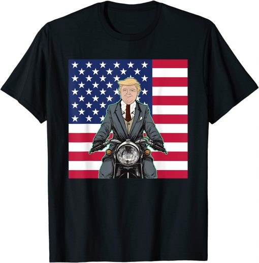 2021 President Trump Motorcycle With American Flag Patriotic T-Shirt