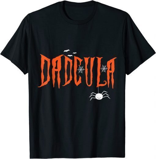 Dad Daddy Dracula Monster Costume Easy Halloween Tee Shirt