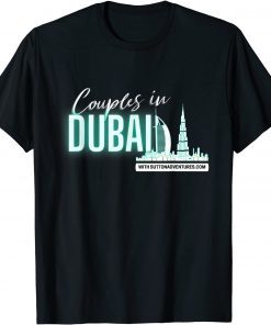 Couples In Dubai Unisex T-Shirt