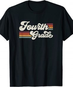 Retro Fourth Grade Teacher Back To School Unisex T-Shirt