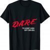 Classic Program Dares T-Shirt