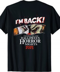 2021 I'm Back Halloween Horror Nights T-Shirt