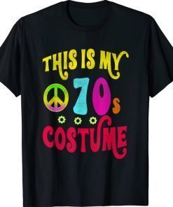 2021 This is My 70s Costume Shirt Groovy Peace Halloween TShirt
