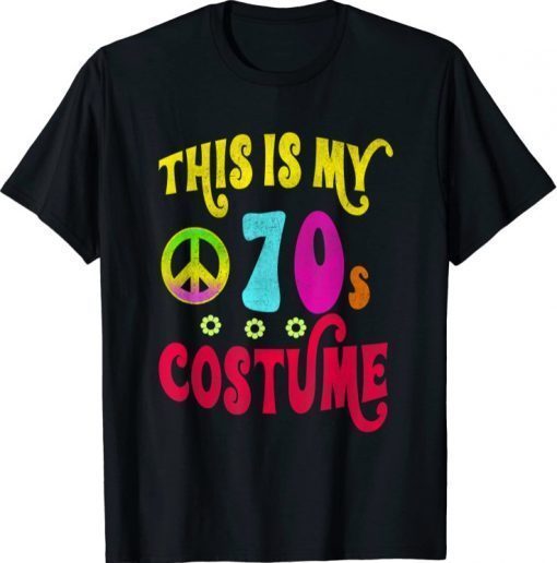 2021 This is My 70s Costume Shirt Groovy Peace Halloween TShirt