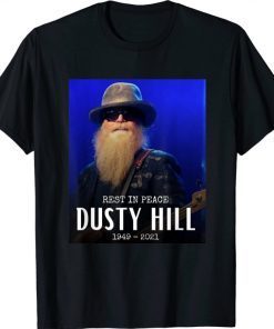 Rip Dustys hills 1949-2021 Shirt