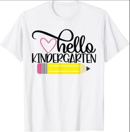 Hello Kindergarten Shirt Back to School Teacher Student Gift T-Shirt